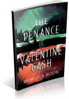 Blitz Sign-Up: The Penance of Valentine Cash by Rebecca Rook