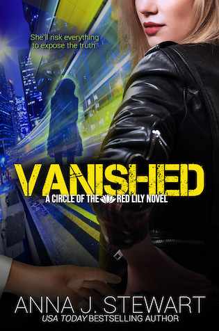 Vanished Anna J. Stewart (Circle of the Red Lily, #2) Publication date: November 21st 2023 Genres: Adult, Contemporary, Romance, Suspense