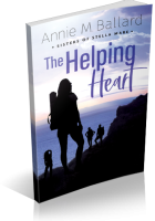 Blitz Sign-Up: The Helping Heart by Annie M. Ballard
