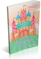 Blitz Sign-Up: The Secret of Sweet Treats Kingdom by Kim Davis