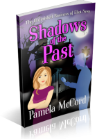 Blitz Sign-Up: Shadows of the Past by Pamela McCord