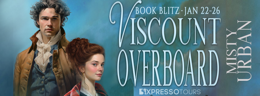 Book Blitz: Viscount Overboard by Misty Urban