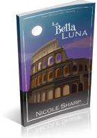 Blitz Sign-Up: La Bella Luna by Nicole Sharp