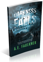 Blitz Sign-Up: Darkness Falls by A.E. Faulkner
