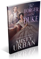 Blitz Sign-Up: The Forger and the Duke by Misty Urban