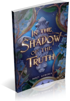 Blitz Sign-Up: In the Shadow of the Truth by Maci Aurora