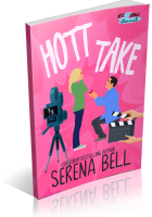 Blitz Sign-Up: Hott Take by Serena Bell