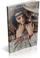 Blitz Sign-Up: If You Loved Me by Brianna Remus