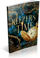 Blitz Sign-Up: Keepers of Time by M. N. Kinch