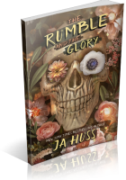 Blitz Sign-Up: The Rumble and the Glory by JA Huss