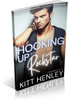 Blitz Sign-Up: Hooking Up With a Rockstar by Kitt Henley