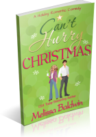 Blitz Sign-Up: Can’t Hurry Christmas by Melissa Baldwin
