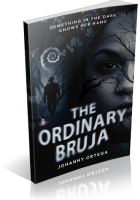 Blitz Sign-Up: The Ordinary Bruja by Johanny Ortega