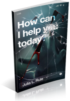 Blitz Sign-Up: How Can I Help You Today? by Julia L. Rule