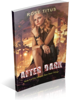 Blitz Sign-Up: After Dark by Rose Titus