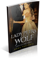 Blitz Sign-Up: Lady Petra and the Wolf by Anna Valleria