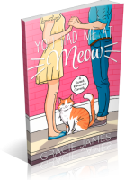 Blitz Sign-Up: You Had Me at Meow by Gracie James