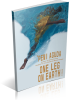 Blitz Sign-Up: One Leg on Earth by ‘Pemi Aguda