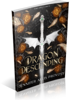 Blitz Sign-Up: Dragon Descending by Jennifer Allis Provost